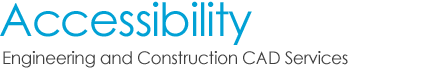 accessibility - engineering and construction CAD services